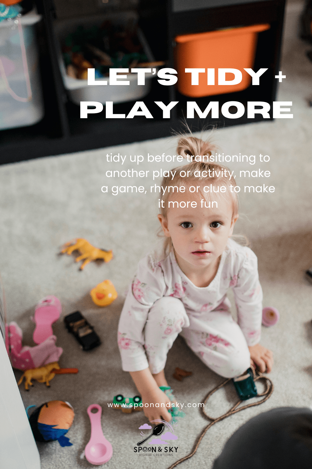 Organize Your Toys and Bring On More Play + Calm